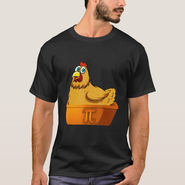 Camiseta Tarta De Pollo Matemática Día Pi Geek Nerd Granjer (Anverso)