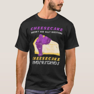Camiseta Tarta de queso Tarta de queso Entiende Postre Apa