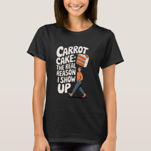 Camiseta Tarta De Zanahoria Tarta de zanahoria la verdadera