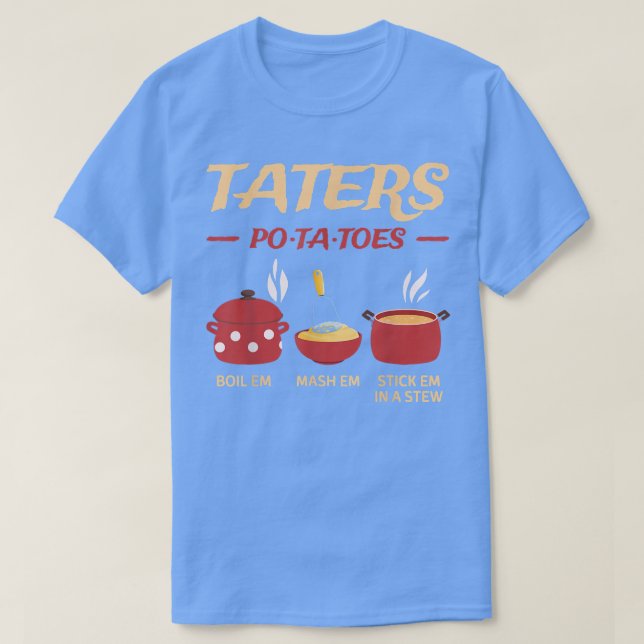 Camiseta Tartas Patatas Hervir Em Mash Em Pegar Em En Un Es (Diseño del anverso)