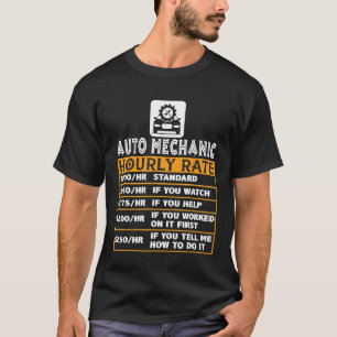 Camiseta Tasa horaria de mecánico de automóviles que coinci