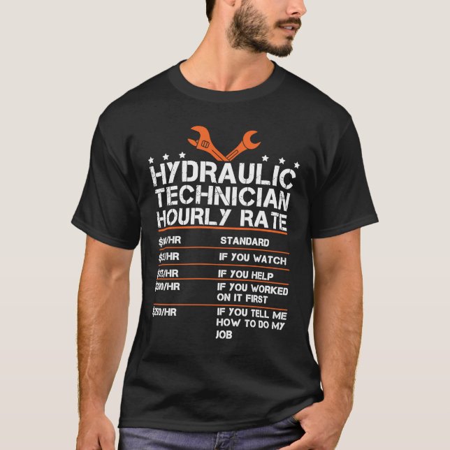 Camiseta Tasa Horaria De Un Técnico Hidráulico Para Una Hid (Anverso)