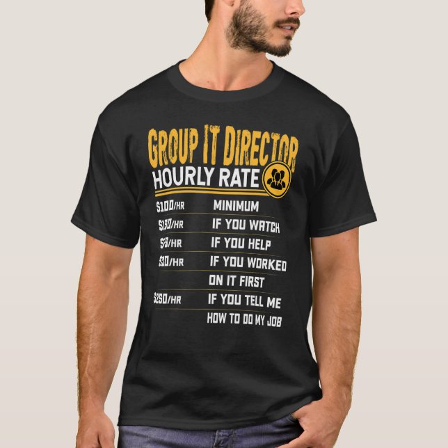 Camiseta Tasa horaria del director de TI de grupo (Anverso)