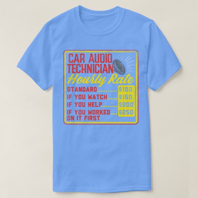 Camiseta Tasa horaria del técnico de audio (Diseño del anverso)