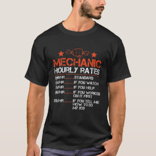 Camiseta Tasas de mano de obra divertida mecánica por hora