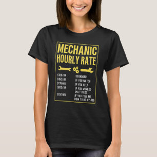 Camiseta Tasas de mano de obra mecánica por hora Costume de