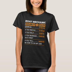 Camiseta Tasas de mano de obra mecánica por hora de barco S