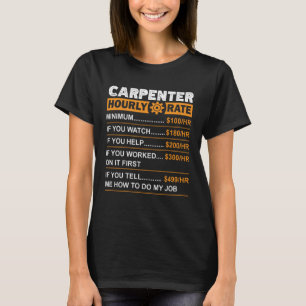 Camiseta Tasas de mano de obra por hora del carpintero Sarc