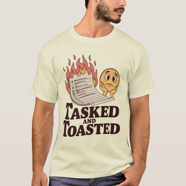 Camiseta Tasked and Toasted | Funny Burnout Checklist  (Anverso)