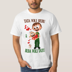 Camiseta Tata Voli Bebu (el papá ama al bebé) Bela (blanco)