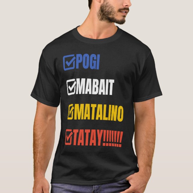 Camiseta Tatay Filipino Dad Pogi Mabait Matalino Tatay (Anverso)
