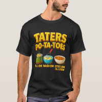 Taters Po-Ta-Toes Patatas Hervir Em Aplastar Em Pe
