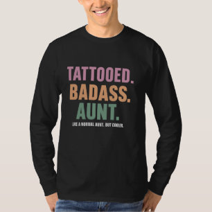 Camiseta Tattoed Badass Tía Inked Funny Present For Tunas