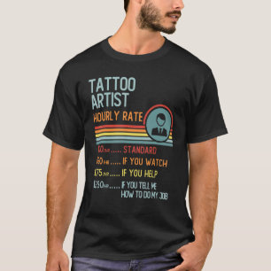 Camiseta Tattoo Artist Hourrate Retro Job Title