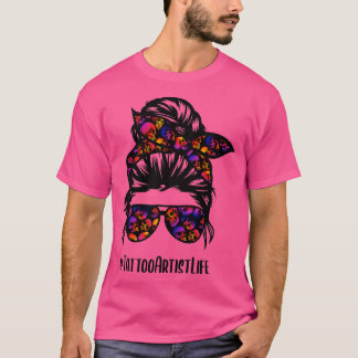 Camiseta Tattoo Artist vida desordenada gafas de pelo de un
