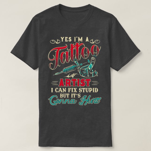 Camiseta Tattoo  for a Lover of Ink and Tattoo Artist   3  (Diseño del anverso)