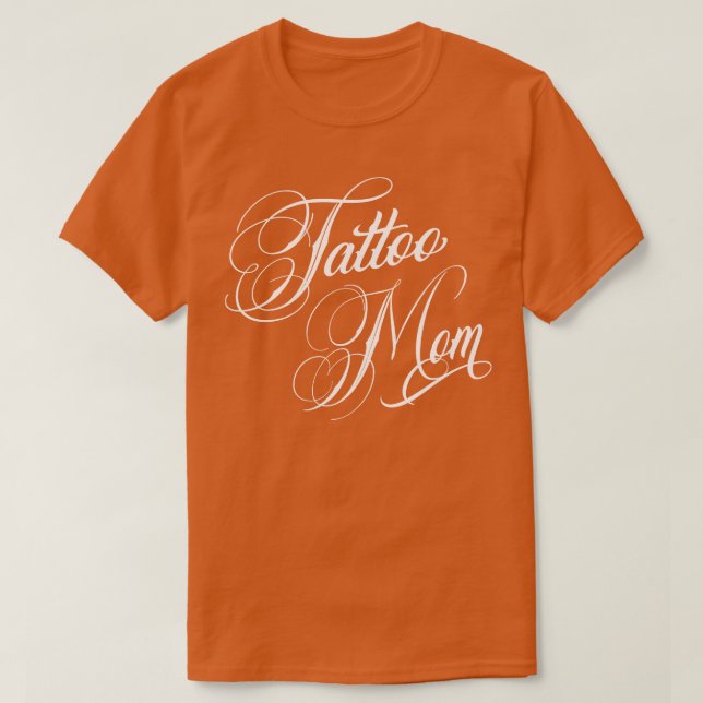 Camiseta Tattoo Mom Typography (Diseño del anverso)
