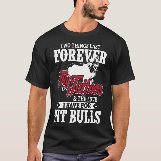 Camiseta Tattoos Amp Pit Bulls Forever Tee (Anverso)
