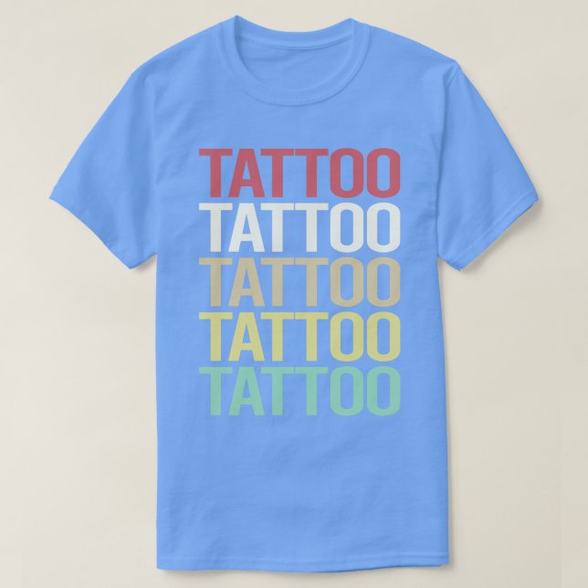 Camiseta Tatuaje de texto colorido (Diseño del anverso)