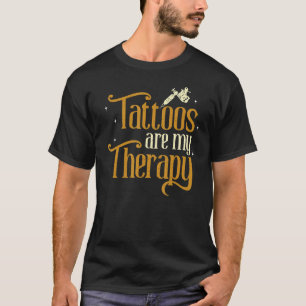 Camiseta Tatuaje Es Mi Terapia Tattoist Tattoo Artist Tatto