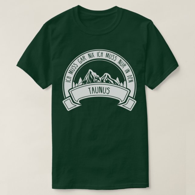 Camiseta Taunus Hessen Hunting Hiking Gift Idea (Diseño del anverso)