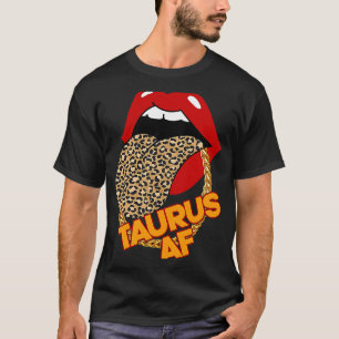 Camiseta Taurus AF Leopard Lips Astrología Birthday Women G