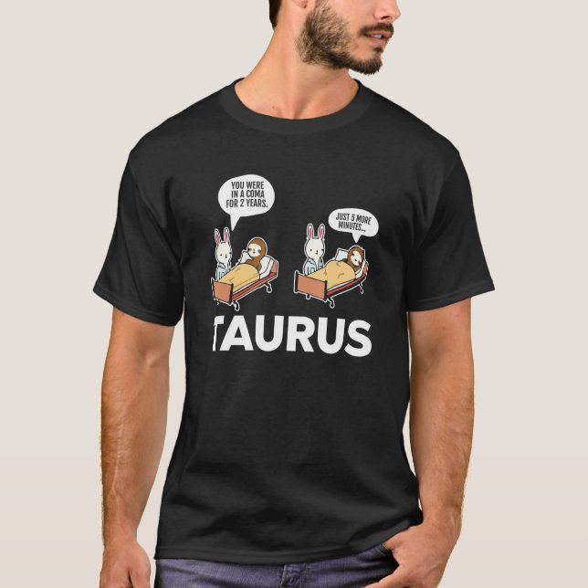 Camiseta Taurus Facts Astrology Sarcastic Sloth Coma Zodiac (Anverso)