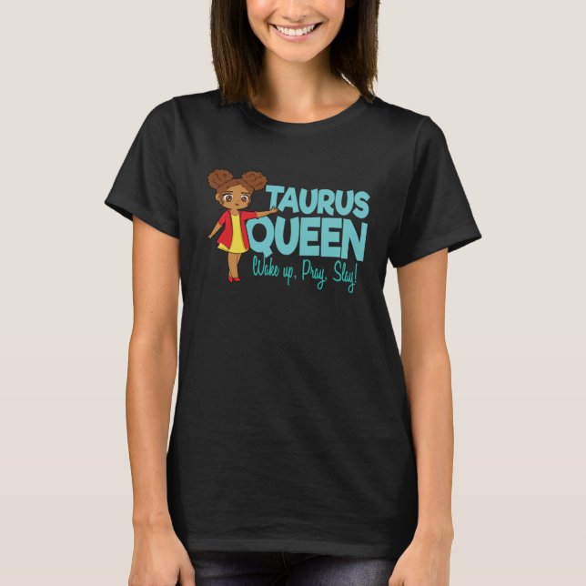 Camiseta Taurus Girl Black Queen Black Women Afro Zodiac (Anverso)
