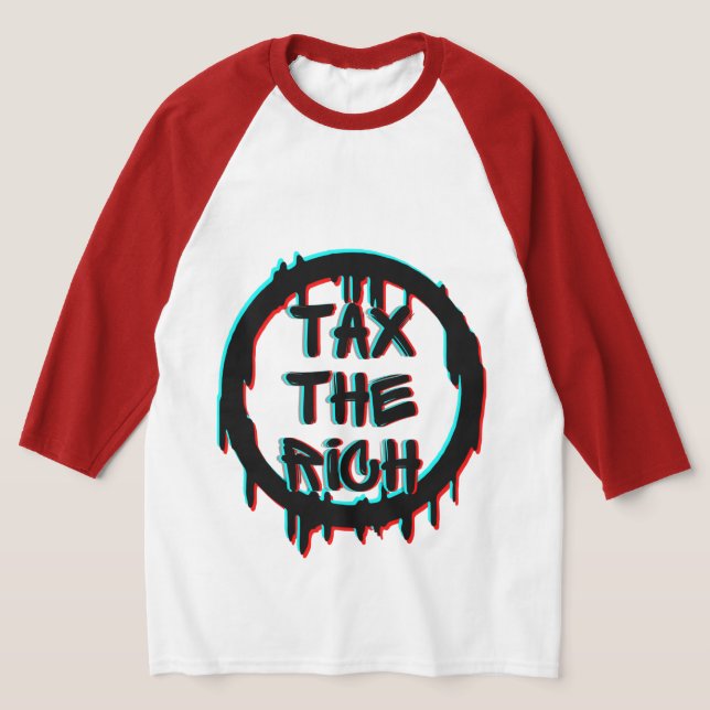 Camiseta Tax The Rich Original T-Shirt (Distribución)