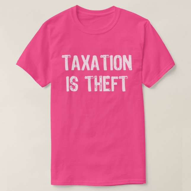 Camiseta Taxation Is Theft Accountant (Diseño del anverso)