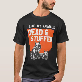Camiseta Taxidermy Y Taxidermist Animal Stuffer Chiste
