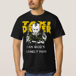Camiseta Taxista - Soy el hombre solitario de Dios