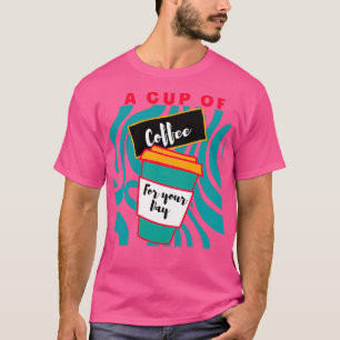 Camiseta taza de café 1