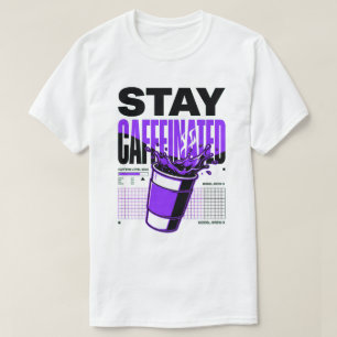 Camiseta Taza de café morada neon punk Stay Caffeinated