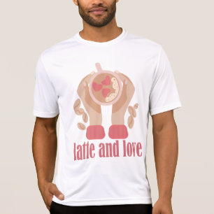 Camiseta Taza de latte y amor, manos y café cita T-Shirt
