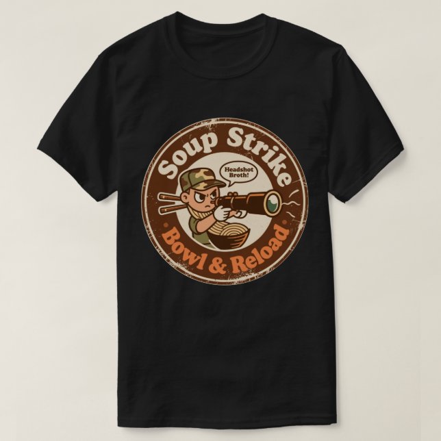 Camiseta Tazón de huelga de sopa Recargar comida de combate (Diseño del anverso)