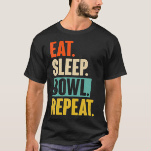 Camiseta Tazón de sueño de Comer Bowl Repetir el divertido