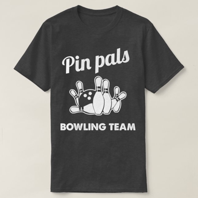 Camiseta Tazón del equipo Bowling de Pin Pal Bowler T (Diseño del anverso)