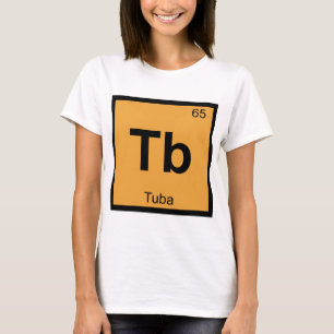 Camiseta Tb - Química musical Tuba Símbolo de tabla peri