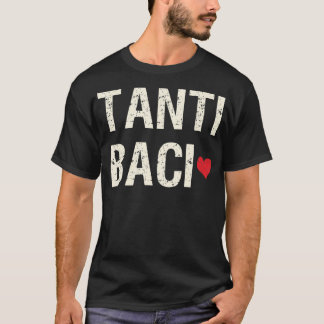 Camiseta TBaci Muchos besos frases italianas