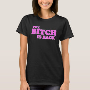 CAMISETA T'BITCH ESTÁ DE VUELTA A LA FEMENINA