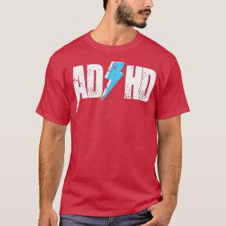 Camiseta TDA/H para hombres Mujeres Niños Divertidos Concie