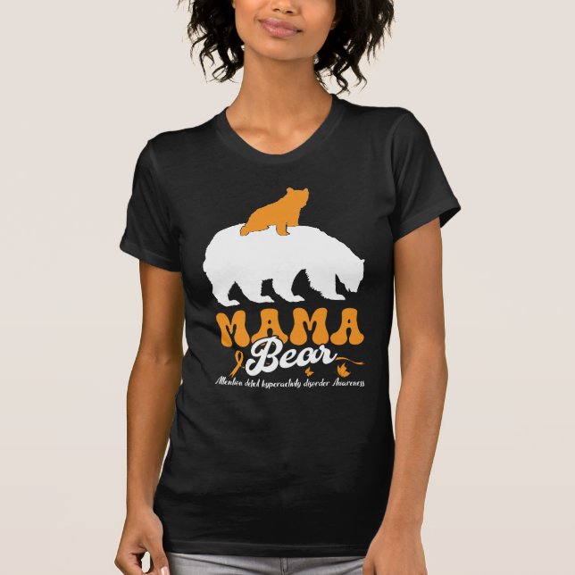 Camiseta TDAH Awareness mama bear (Anverso)