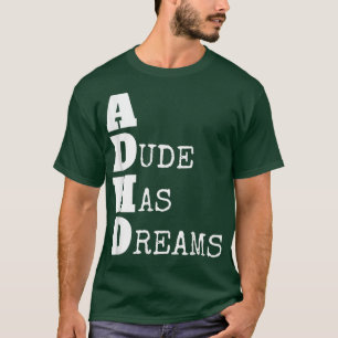 Camiseta TDAH , Guay Funny Day Dreaming Atención Síntoma10