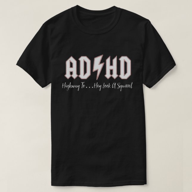 Camiseta TDAH Se ven camisas de ardilla (Diseño del anverso)