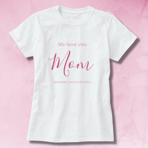 Camiseta Te Ama Mamá Rosa Minimalista