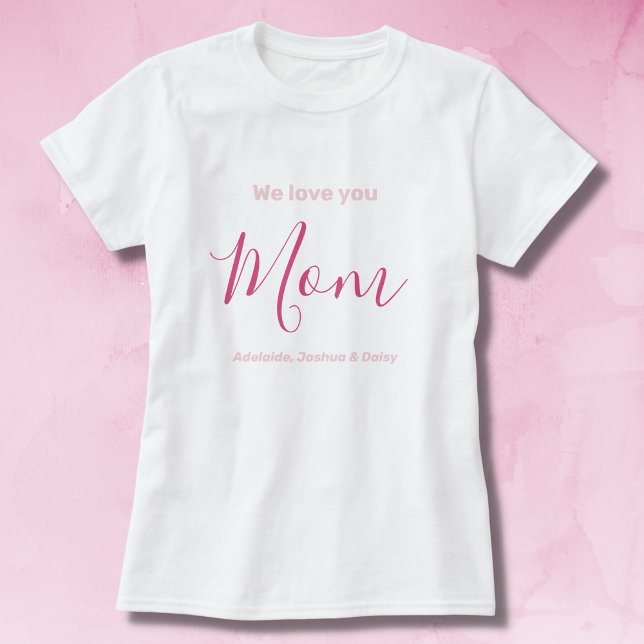 Camiseta Te Ama Mamá Rosa Minimalista (Subido por el creador)