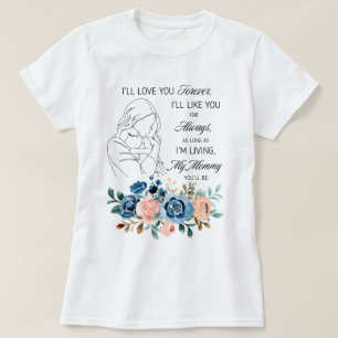 Camiseta Te amaré para siempre, Floral de citas del Día de 