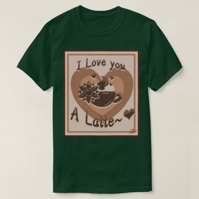 Camiseta Te Amas A Latte 1 (Diseño del anverso)
