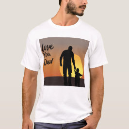 Camiseta Te Amas Padre Hijo Padres Bonos Día